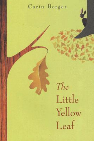 Carte Little Yellow Leaf Carin Berger