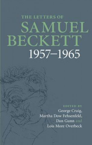 Könyv Letters of Samuel Beckett: Volume 3, 1957-1965 Samuel Beckett