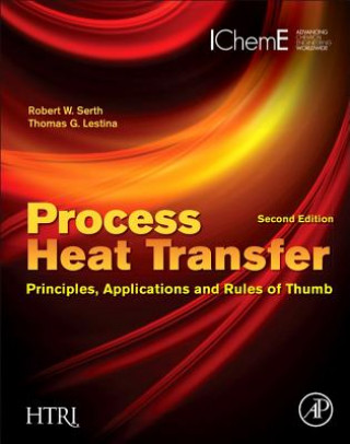 Kniha Process Heat Transfer Robert Serth