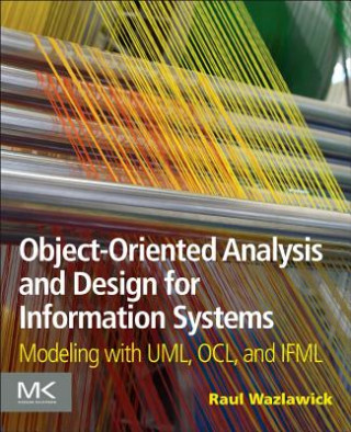 Kniha Object-Oriented Analysis and Design for Information Systems Raul Wazlawick