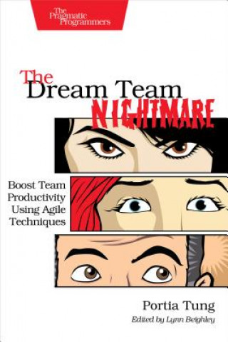 Kniha Dream Team Nightmare Portia Tung