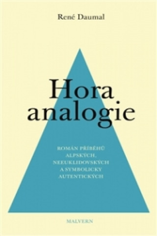 Kniha Hora analogie René Daumal