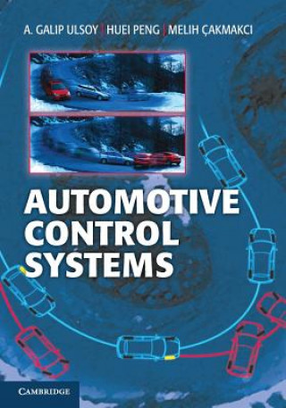 Könyv Automotive Control Systems A. Galip Ulsoy