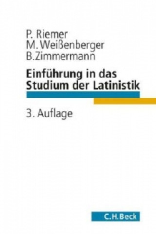 Libro Einführung in das Studium der Latinistik Peter Riemer