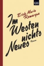 Kniha Im Westen nichts Neues Erich Maria Remarque