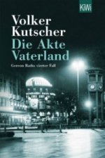 Könyv Die Akte Vaterland Volker Kutscher