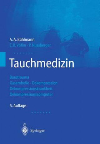 Książka Tauchmedizin A. A. Bühlmann