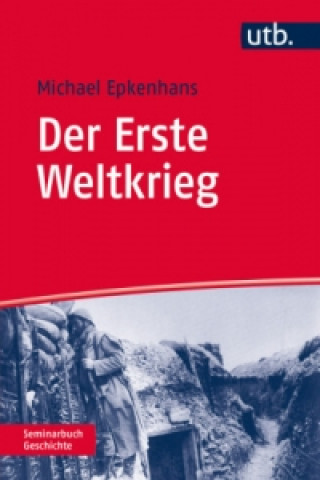 Carte Der Erste Weltkrieg Michael Epkenhans
