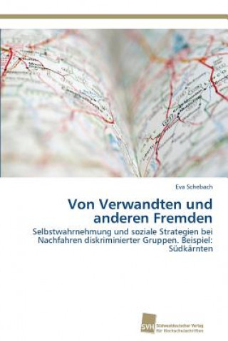Книга Von Verwandten und anderen Fremden Eva Schebach