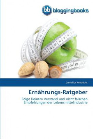 Könyv Ernahrungs-Ratgeber Cornelius Friedrichs