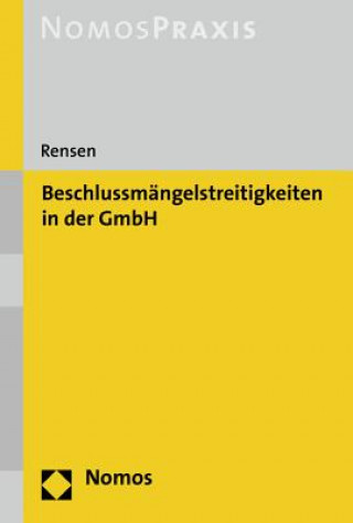 Книга Beschlussmängelstreitigkeiten in der GmbH Hartmut Rensen