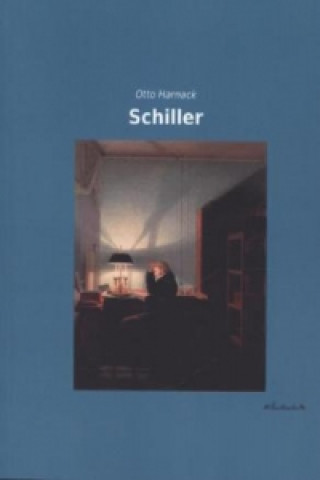 Kniha Schiller Otto Harnack