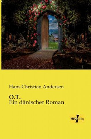 Carte O.T. Hans Christian Andersen