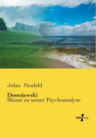 Книга Dostojewski Jolan Neufeld