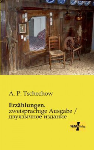 Kniha Erzahlungen. A. P. Tschechow