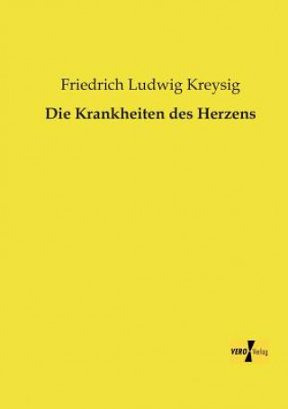 Livre Krankheiten des Herzens Friedrich Ludwig Kreysig