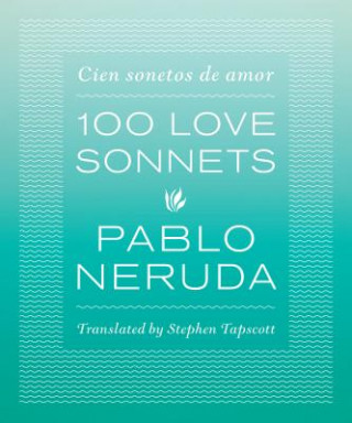 Book One Hundred Love Sonnets Pablo Neruda