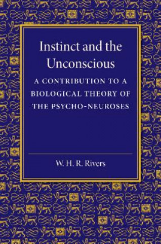 Książka Instinct and the Unconscious W. H. R. Rivers