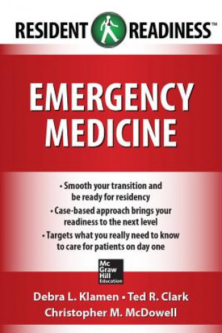 Kniha Resident Readiness Emergency Medicine Debra Klamen