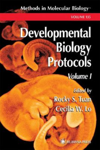 Kniha Developmental Biology Protocols Rocky S. Tuan