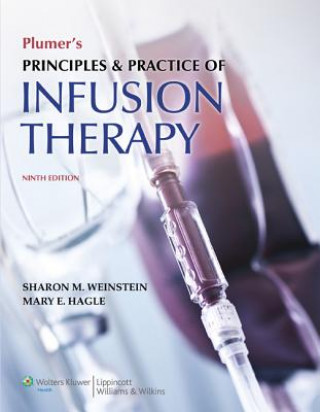 Könyv Plumer's Principles and Practice of Infusion Therapy Sharon M. Weinstein