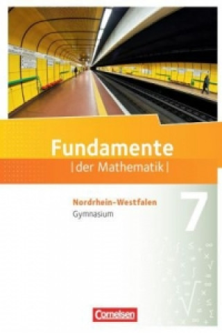 Книга Fundamente der Mathematik - Nordrhein-Westfalen - 7. Schuljahr Andreas Pallack