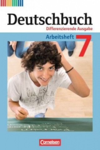 Carte Deutschbuch - Sprach- und Lesebuch - Differenzierende Ausgabe 2011 - 7. Schuljahr Markus Langner