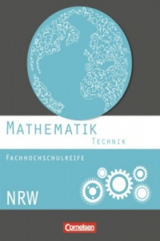 Boek Mathematik - Fachhochschulreife - Technik - Nordrhein-Westfalen 2014 Juliane Brüggemann