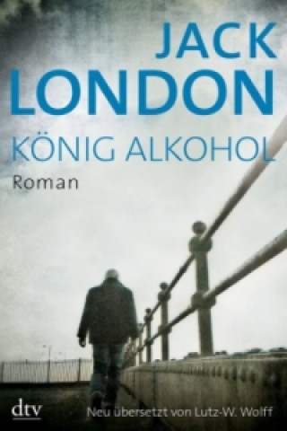 Книга Konig Alkohol Jack London