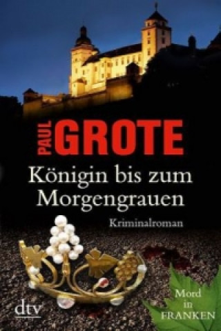 Book Königin bis zum Morgengrauen Paul Grote