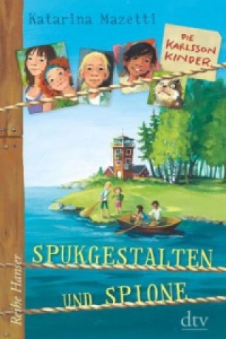 Könyv Die Karlsson-Kinder Spukgestalten und Spione Katarina Mazetti