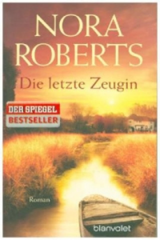 Книга Die letzte Zeugin J. D. Robb