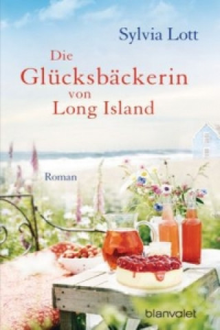 Книга Die Glücksbäckerin von Long Island Sylvia Lott