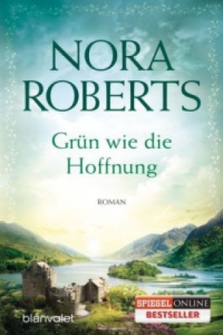 Könyv Grün wie die Hoffnung J. D. Robb