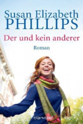 Könyv Der und kein anderer Susan Elizabeth Phillips