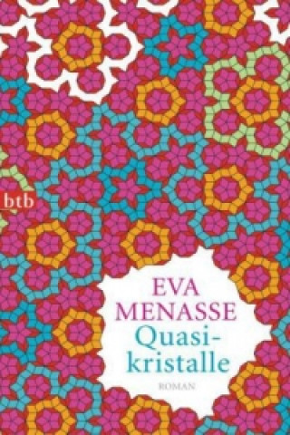 Könyv Quasikristalle Eva Menasse