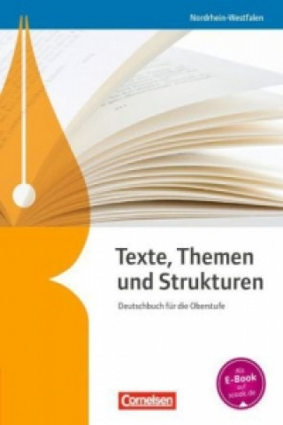 Kniha Texte, Themen und Strukturen - Nordrhein-Westfalen Margret Fingerhut