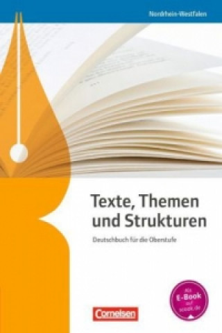 Knjiga Texte, Themen und Strukturen - Nordrhein-Westfalen Margret Fingerhut