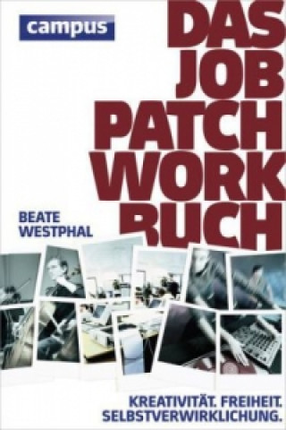 Carte Das Job-Patchwork-Buch Beate Westphal