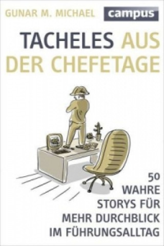 Libro Tacheles aus der Chefetage Gunar M. Michael