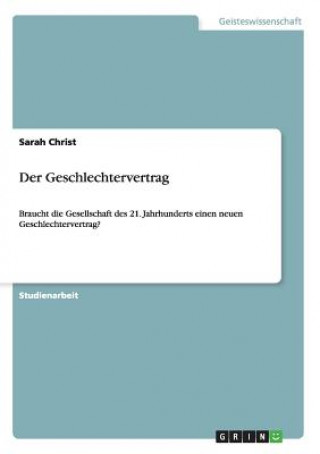 Kniha Geschlechtervertrag Sarah Christ