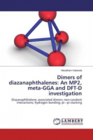 Knjiga Dimers of diazanaphthalenes Mwadham Kabanda