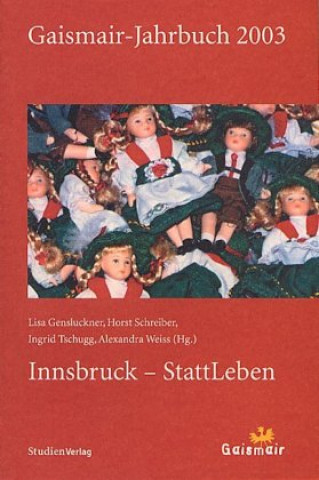 Könyv Gaismair-Jahrbuch 2003 Lisa Gensluckner