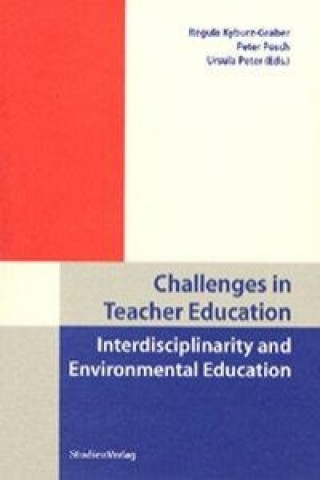 Kniha Challenges in Teacher Education Regula Kyburz-Graber