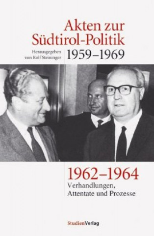 Kniha Akten zur Südtirol-Politik 1959-1969 Rolf Steininger