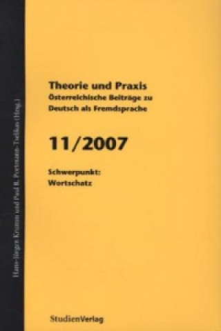 Carte Theorie und Praxis - Österreichische Beiträge zu Deutsch als Fremdsprache 11, 2007 Hans-Jürgen Krumm
