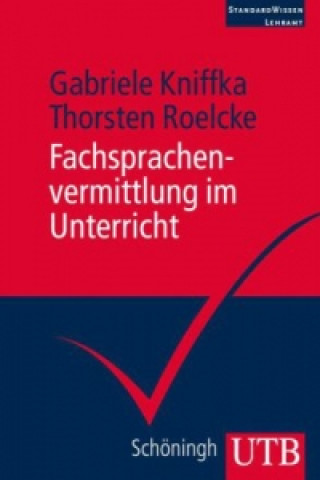 Kniha Fachsprachenvermittlung im Unterricht Gabriele Kniffka