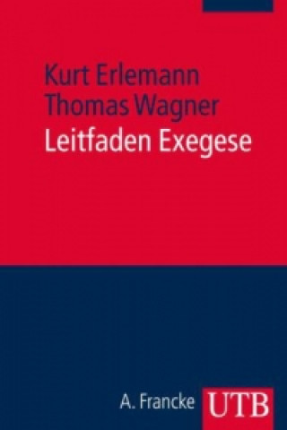 Kniha Leitfaden Exegese Kurt Erlemann