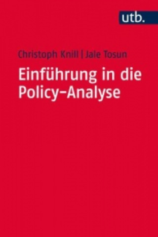 Carte Einführung in die Policy-Analyse Christoph Knill