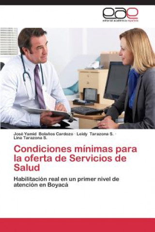 Carte Condiciones Minimas Para La Oferta de Servicios de Salud Bolanos Cardozo Jose Yamid